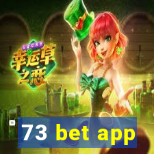 73 bet app